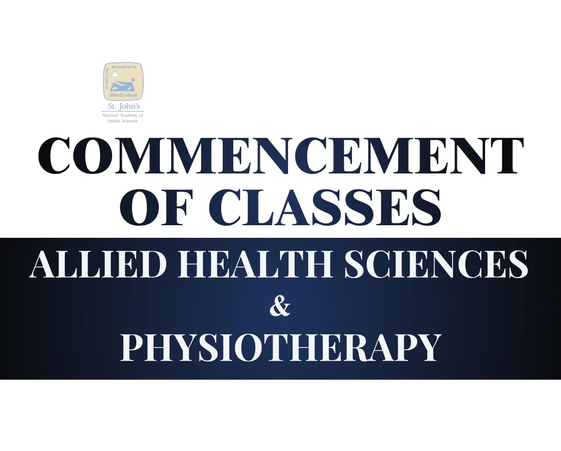 Commencement of Classes for Allied Health Sciences & Physiotherapy
